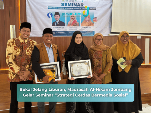 Bekal Jelang Liburan, Madrasah Al-Hikam Jombang Gelar Seminar “Strategi Cerdas Bermedia Sosial”