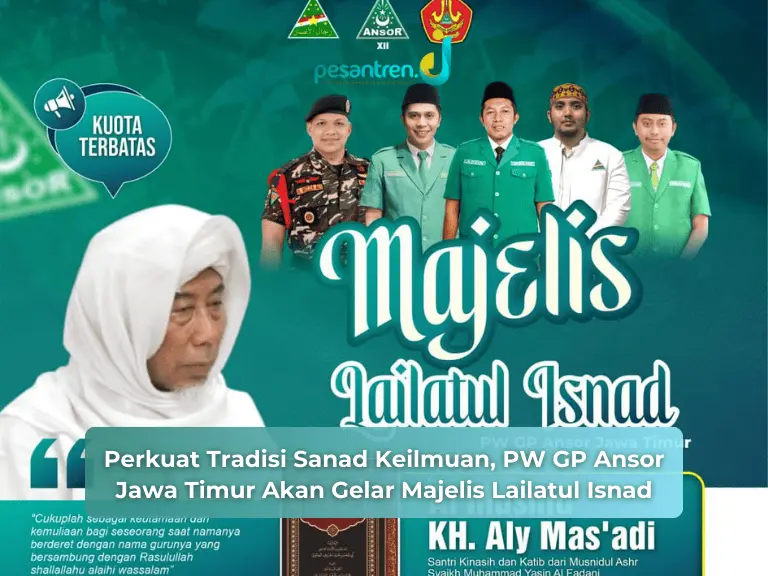Perkuat Tradisi Sanad Keilmuan, PW GP Ansor Jawa Timur Akan Gelar Majelis Lailatul Isnad