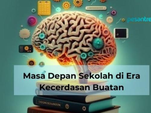 Masa Depan Sekolah di Era Kecerdasan Buatan