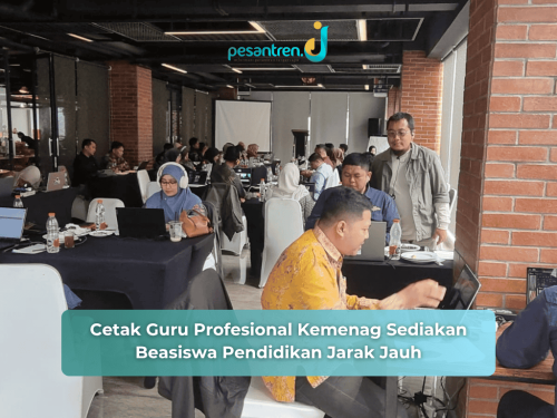 Cetak Guru Profesional Kemenag Sediakan Beasiswa Pendidikan Jarak Jauh