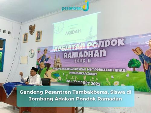Gandeng Pesantren Tambakberas, Siswa di Jombang Adakan Pondok Ramadan