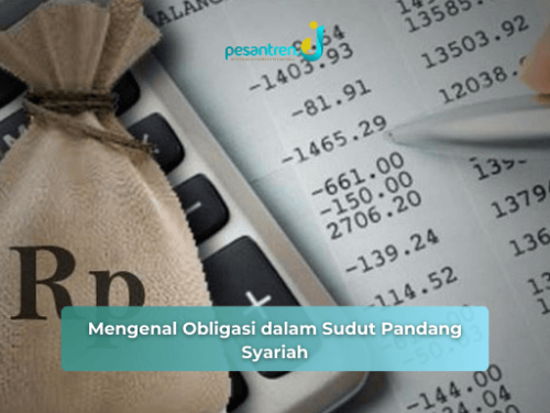 Mengenal Obligasi dalam Sudut Pandang Syariah